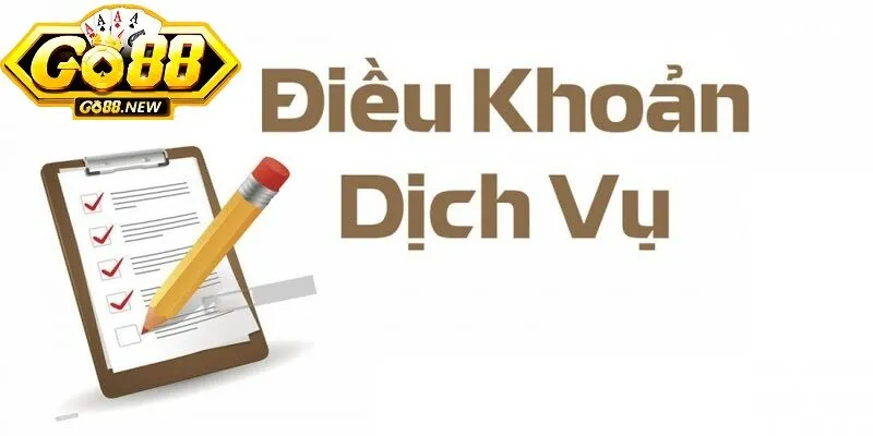 Điều khoản và điều kiện tham gia Go88 quan trọng nhất 3 Nắm rõ các điều khoản quy định trong quá trình tham gia khuyến mãi