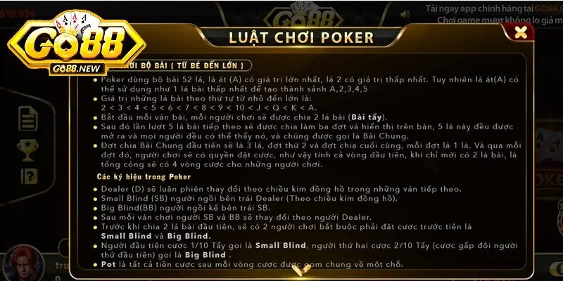 Cách chơi và luật chơi Poker Go88 chuẩn, chi tiết nhất 1 Poker Go88 là một trò chơi bài rất nổi tiếng hiện nay